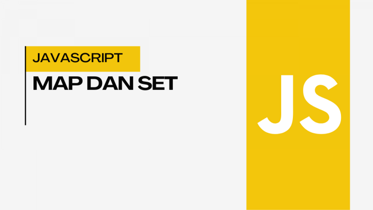 Map dan Set pada JavaScript – Tutorial